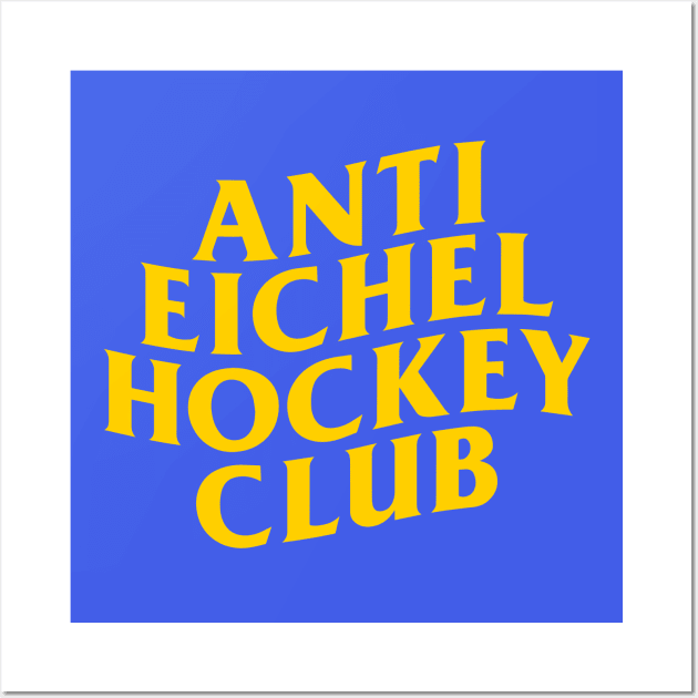 Anti Eichel Hockey Club Wall Art by Carl Cordes